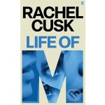 Life of M Rachel Cusk – Zboží Mobilmania