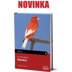 Chováme kanáry – Hledejceny.cz