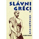 Slávni Gréci v anekdotách – Hledejceny.cz