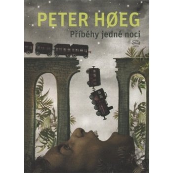 Příběhy jedné noci - Peter Hoeg