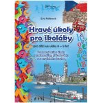 Kollerová Eva - Hravé úkoly pro školákov pro děti ve věku 8-9 let – Hledejceny.cz