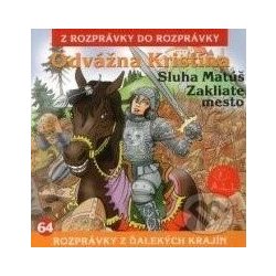 Odvážna Kristína, Zakliate mesto, Sluha Matúš