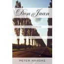 Don Juan: His Own Version Handke PeterPaperback