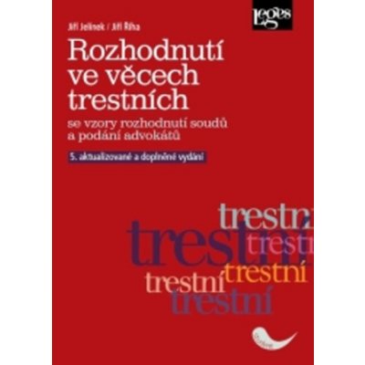 Rozhodnutí ve věcech trestních – Hledejceny.cz