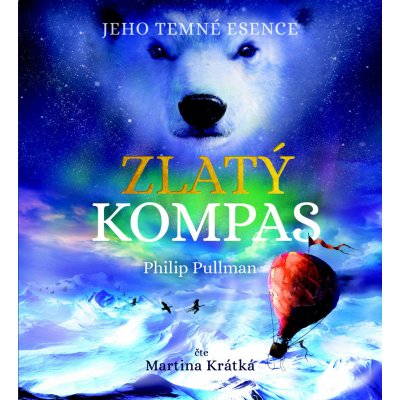 Zlatý kompas - Jeho temné esence I. - Philip Pullman