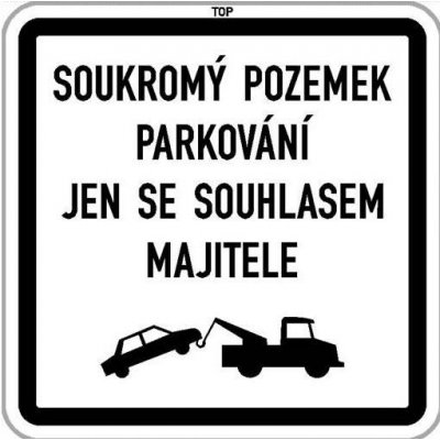 Dodatková tabule - Soukromý pozemek – HobbyKompas.cz