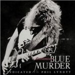 Blue Murder - Screaming Blue Murder - Dedicate To Phil Lynott CD – Zboží Mobilmania