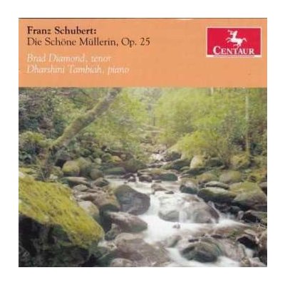 Franz Schubert - Die Schöne Müllerin D.795 CD – Hledejceny.cz