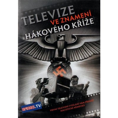 Televize ve znamení hákového kříže DVD – Zboží Mobilmania