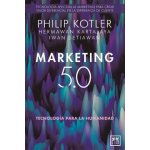 Marketing 5.0 Kotler PhilipPaperback – Hledejceny.cz