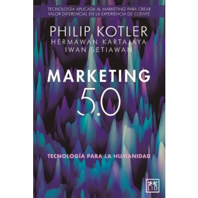 Marketing 5.0 Kotler PhilipPaperback – Hledejceny.cz