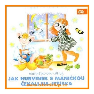 Jak Hurvínek s Máničkou čekali na Ježíška CD – Hledejceny.cz