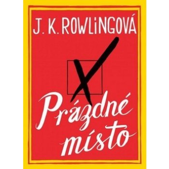 Prázdné místo - J. K. Rowlingová