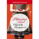 Pikantní život Charlotte Lavigneové - Cayenský pepř a javorový pudink - Royová Nathalie