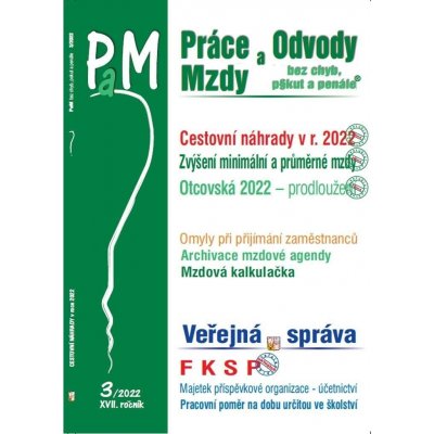 Práce a mzdy 3/2022 – Cestovní náhrady v roce 2022 - Ladislav Jouza – Hledejceny.cz