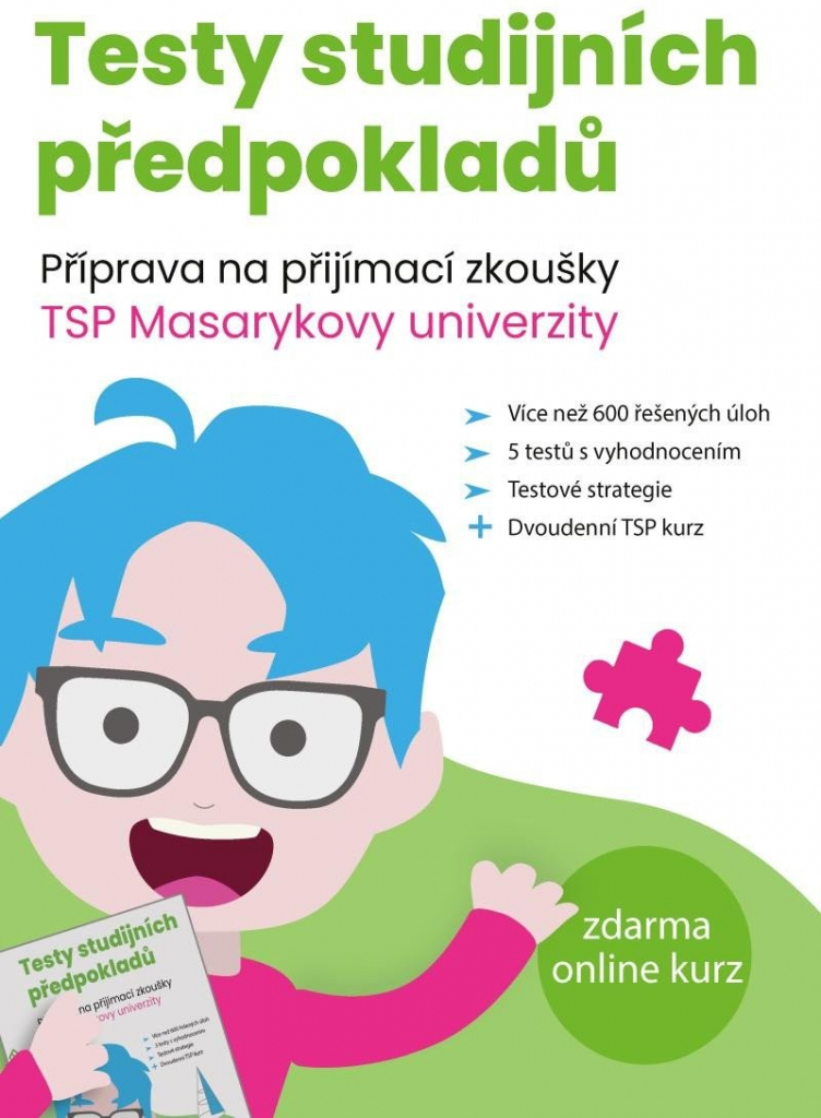 Testy studijních předpokladů - Žaneta Kovářová, Petra Šanderová, Matěj Vitouch, Kristýna Melicharová