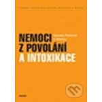 Nemoci z povolání a intoxikace - Pelclová D. a kol. – Hledejceny.cz