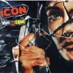 Icon - Night Of The Crime CD – Zbozi.Blesk.cz