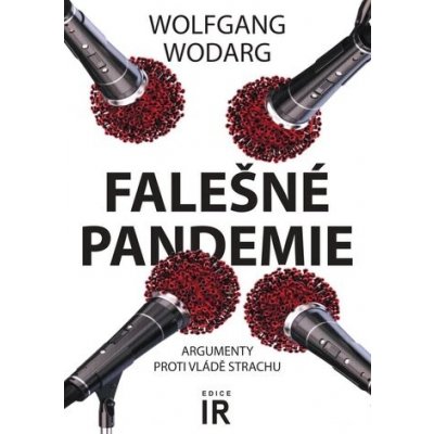 Falešné pandemie: Argumenty proti vládě strachu – Hledejceny.cz