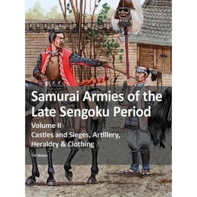 Samurai Armies of the Late Sengoku Period – Zboží Mobilmania