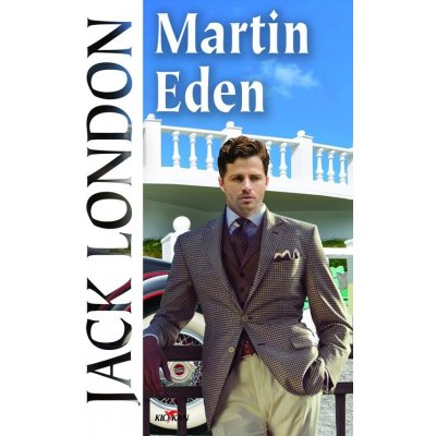 Martin Eden - Jack London – Zboží Mobilmania