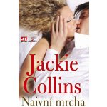 Naivní mrcha - Collins Jackie – Sleviste.cz