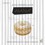 Hana - Alena Mornštajnová – Hledejceny.cz