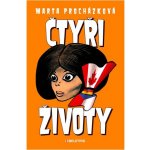 Procházková Marta - Čtyři životy – Hledejceny.cz