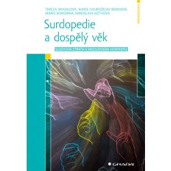 Surdopedie a dospělý věk