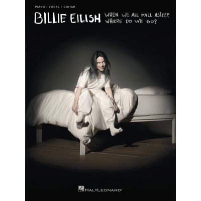 Billie Eilish When We All Fall Asleep, Where Do We Go? klavír/zpěv/akordy