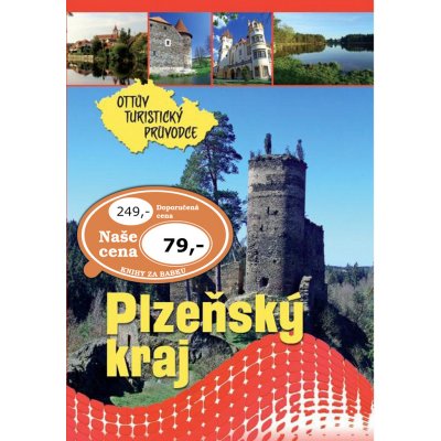 Plzeňský kraj Ottův turistický průvodce – Hledejceny.cz