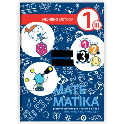 Matematika 1. ročník - 3. díl ze 3