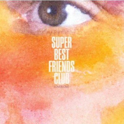 Super Best Friends Club - Loveblows LP