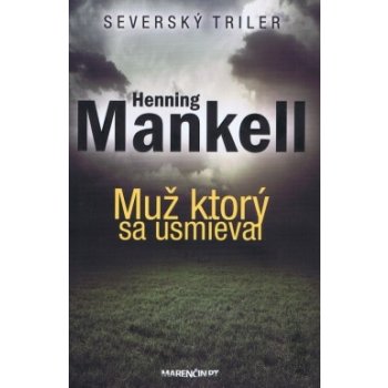 Muž, ktorý sa usmial - Henning Mankell