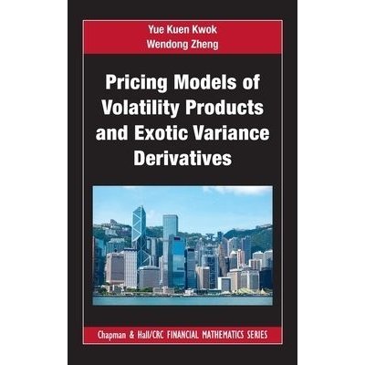 Pricing Models of Volatility Products and Exotic Variance Derivatives – Zboží Mobilmania