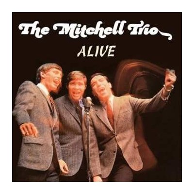 Mitchell Trio, The, Including John Denver - Alive CD – Hledejceny.cz