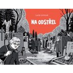 Na odstřel - Lucie Lomová – Zboží Mobilmania