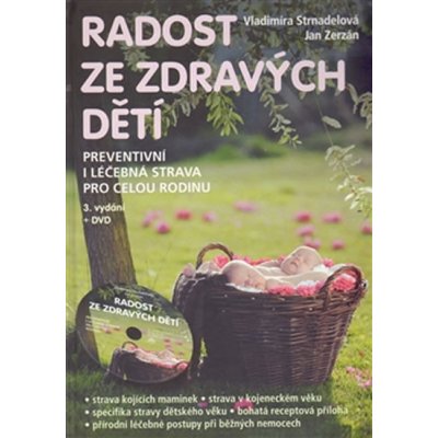 RADOST ZE ZDRAVÝCH DĚTÍ+DVD - Strnadelová Vladimíra