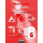 Matematika 8.r. základní školy a víceletá gymnázia - Binterová H., Fuchs E., Tlustý P. – Hledejceny.cz
