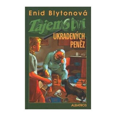 Tajemství ukradených peněz - Enid Blyton – Zbozi.Blesk.cz