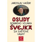 Osudy dobrého vojáka Švejka za světové války. + výukové CD - Jaroslav Hašek, Vladimír Zajíc – Sleviste.cz