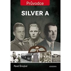 Silver A - Pavel Šmejkal