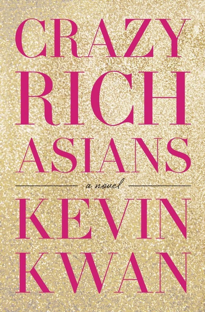 Crazy Rich Asians - Kevin Kwan