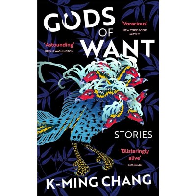 Gods of Want - K-Ming Chang – Zboží Mobilmania