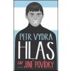 Kniha Hlas a jiné povídky - Petr Vydra