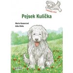 Pejsek Kulička – Začínám číst - Marta Knauerová – Hledejceny.cz