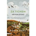 Za tichem - Křivoklátsko – Sleviste.cz