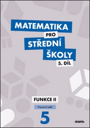 pro střední školy 5.díl Pracovní sešit - Čeněk Kodejška