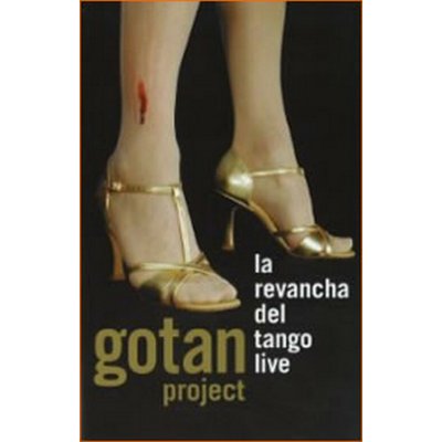 Gotan Project - La Revancha Del Tango Live DVD – Hledejceny.cz