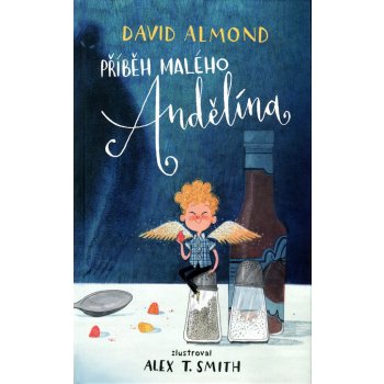 Příběh malého Andělína - David Almond